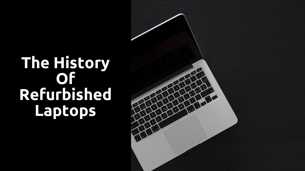 The History of Refurbished Laptops